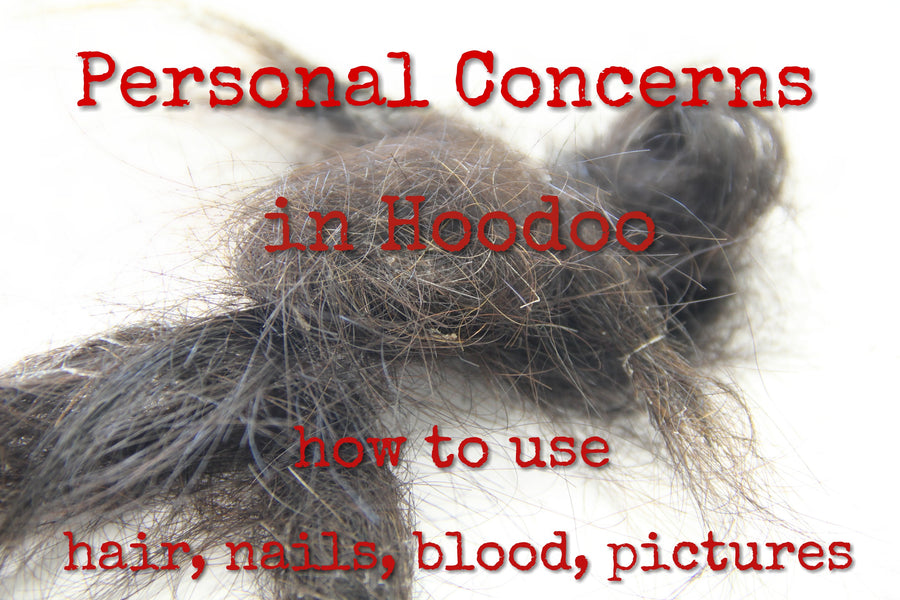 Personal Concerns in Hoodoo